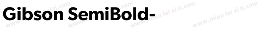 Gibson SemiBold字体转换